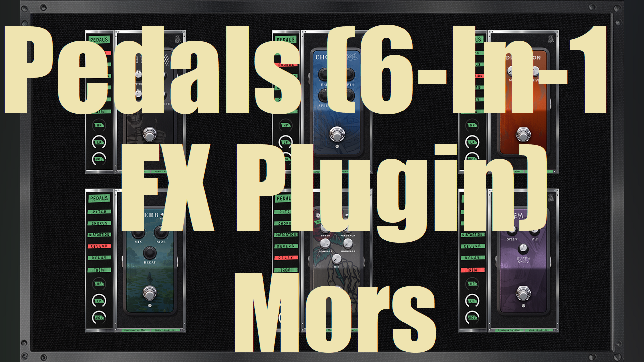 Mors Pedals 6-In-1 FX
