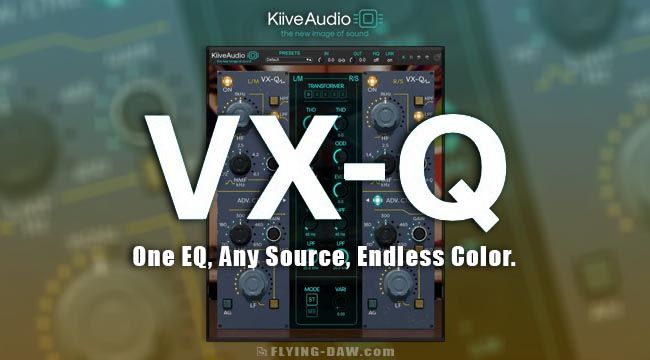 Kiive Audio VX-Q