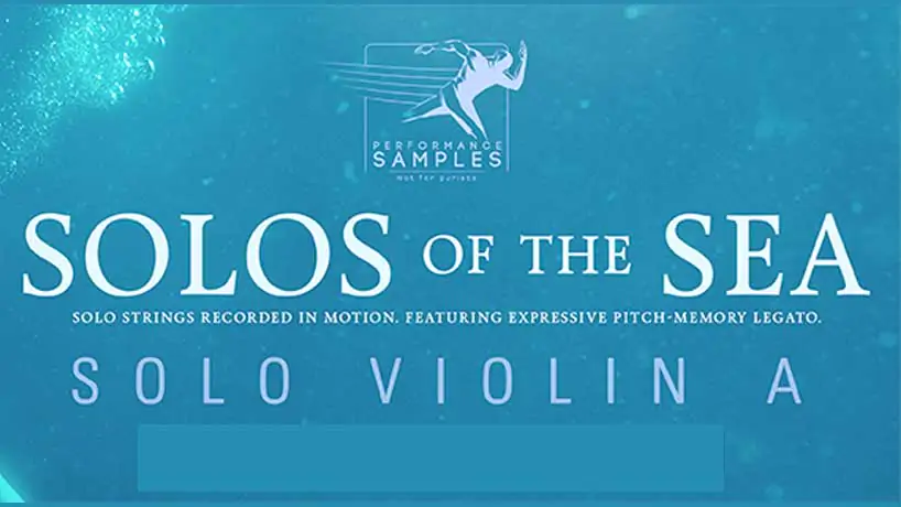 Performance Samples – Solos of the Sea – Solo Violin B (KONTAKT)