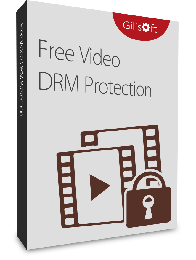 Gilisoft Video DRM Protection 2026