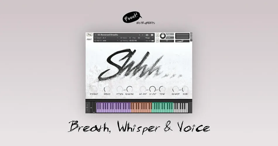 Pssst! Instruments – Shhh. . . Breath, Whisper & Voice (Kontakt, WAV)