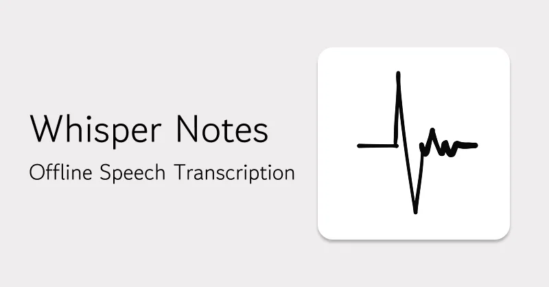 Whispering Notes AI 2026